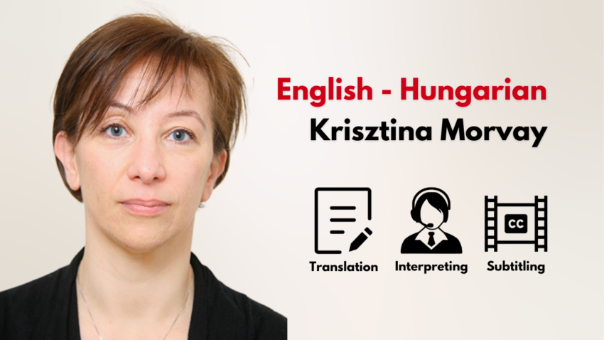 Hungarian Interpreter, English-Hungarian Legal Translator Translator - Krisztina Morvay