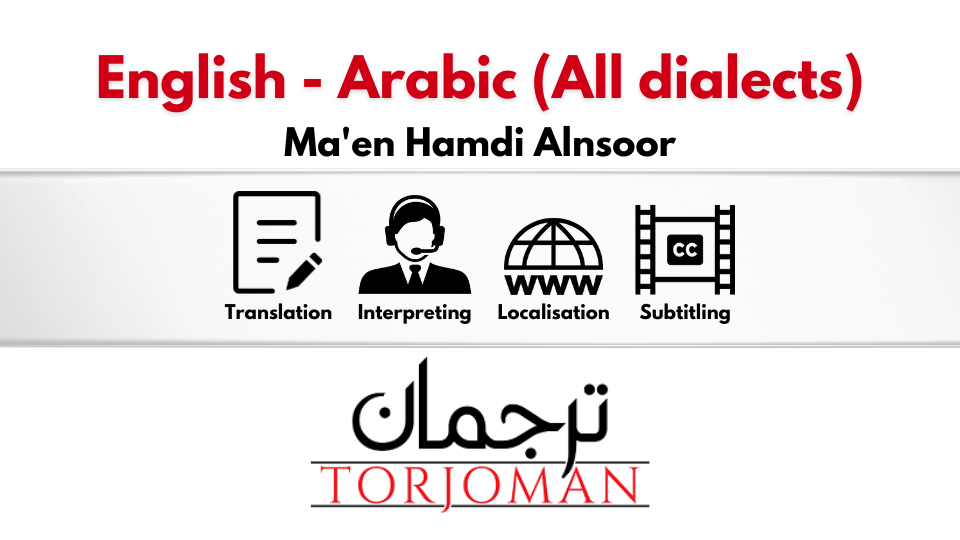 Arabic interpreter, English-Arabic Translator – Ma’en Hamdi Alnsoor